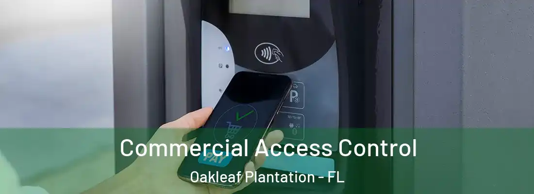  Commercial Access Control Oakleaf Plantation - FL