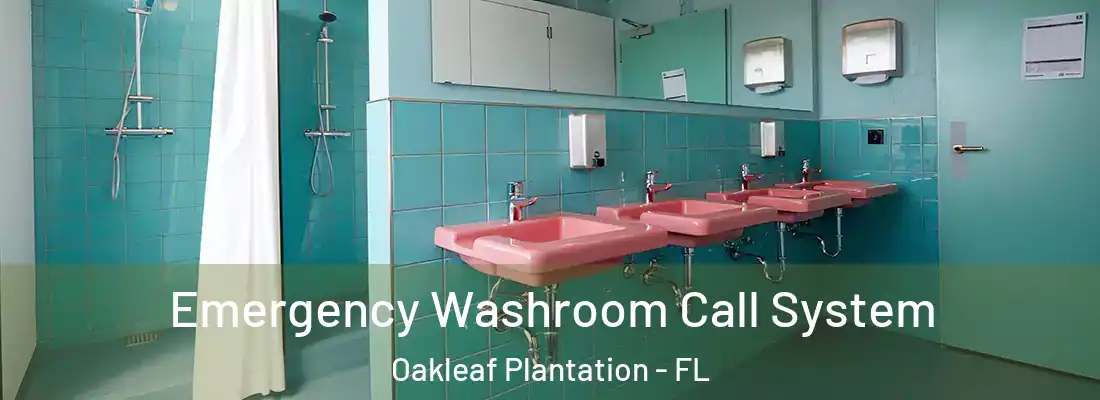  Emergency Washroom Call System Oakleaf Plantation - FL