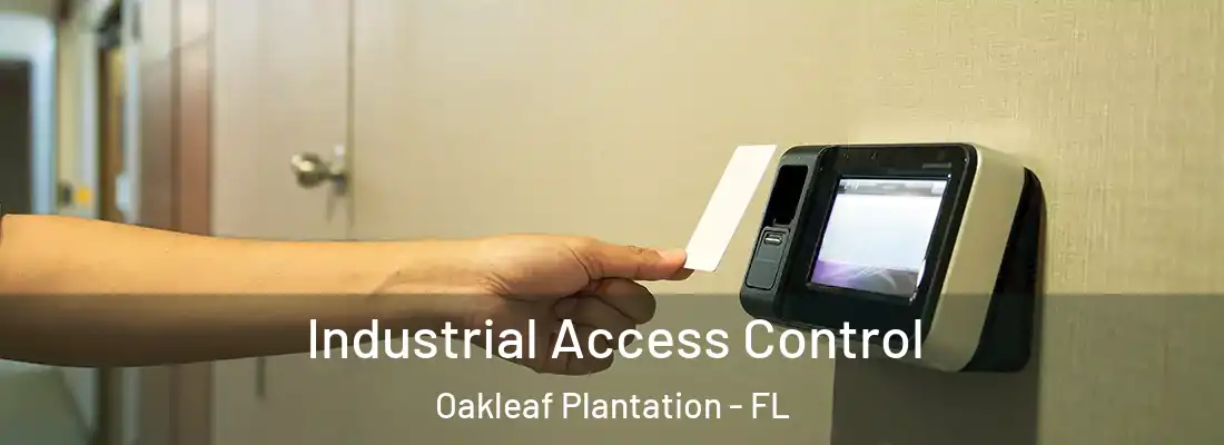  Industrial Access Control Oakleaf Plantation - FL