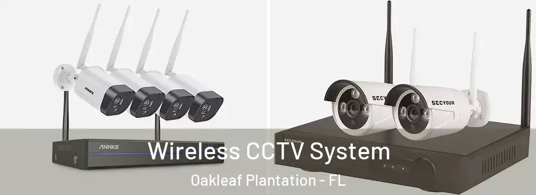  Wireless CCTV System Oakleaf Plantation - FL